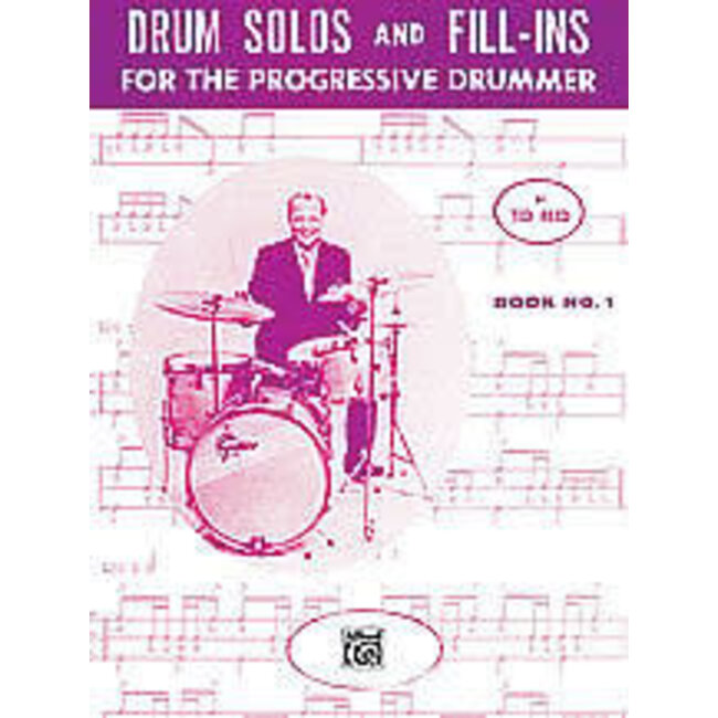 Drum Solos and Fill-Ins for the Progressive Drummer, Book 1 - by Ted Reed - 00-17309