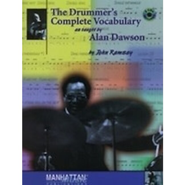 The Drummer's Complete Vocabulary as Taught by Alan Dawson - by The drumming of Alan Dawson, by John Ramsay - 00-0123B