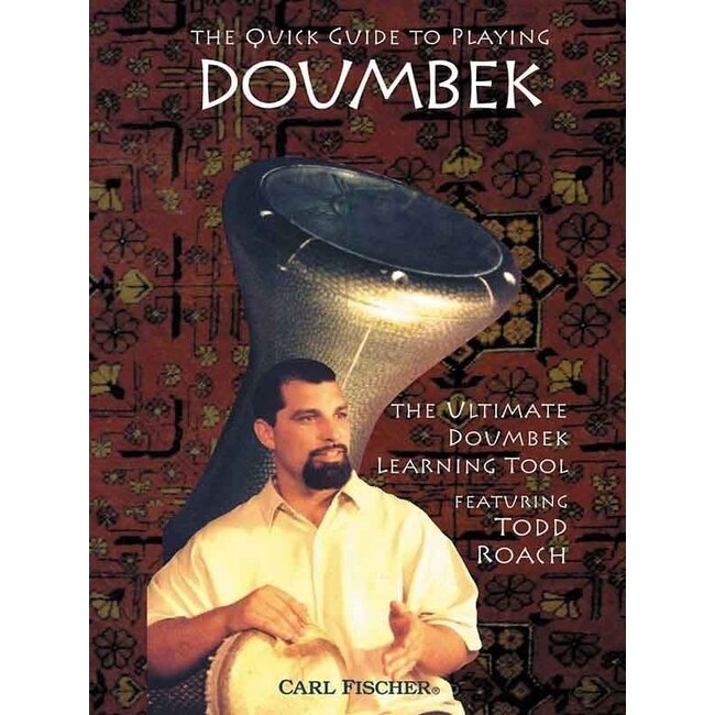 The Quick Guide To Playing Doumbeck - by Fred Stubbs, Todd Roach