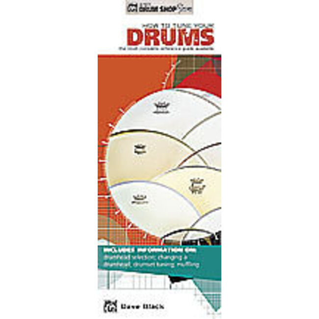 How to Tune Your Drums - by Dave Black - 00-20426