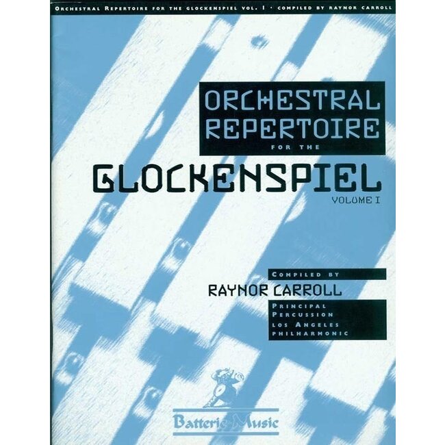 Orchestral Repertoire-Glockens Vol 1 - BT-2501 -  by Raynor Carroll