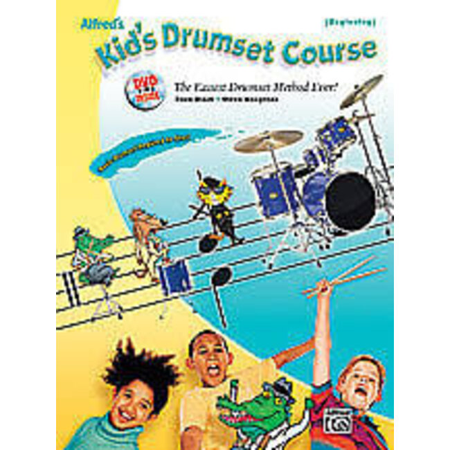 Alfred's Kid's Drumset Course - by Dave Black and Steve Houghton - 00-24406