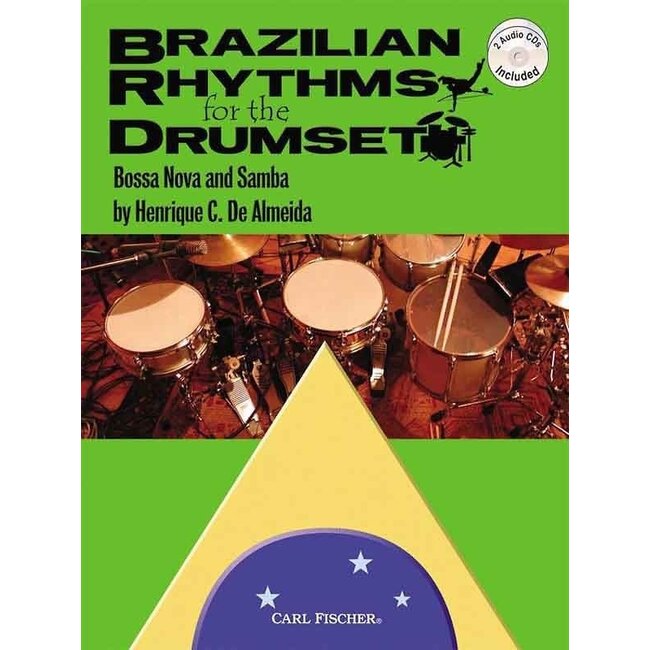 Brazilian Rhythms for The Drumset - by Henrique de Almeida