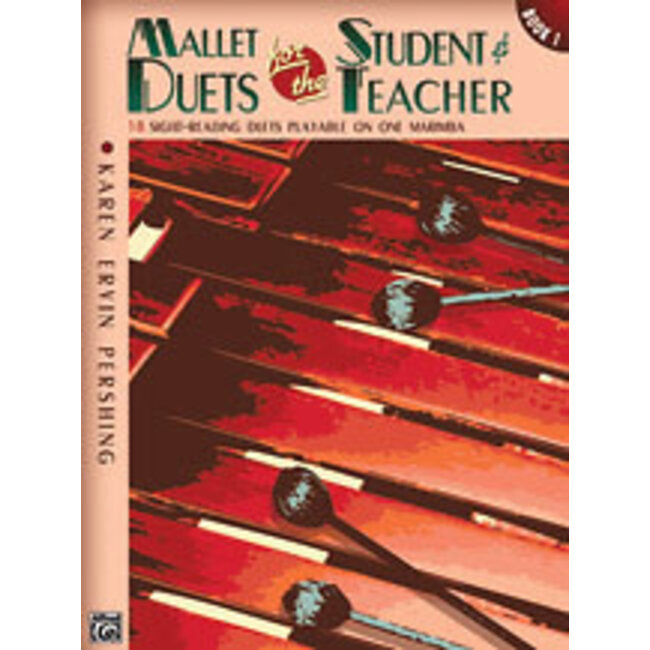 Mallet Duets for the Student & Teacher, Book 1 - by Karen Ervin Pershing - 00-19607