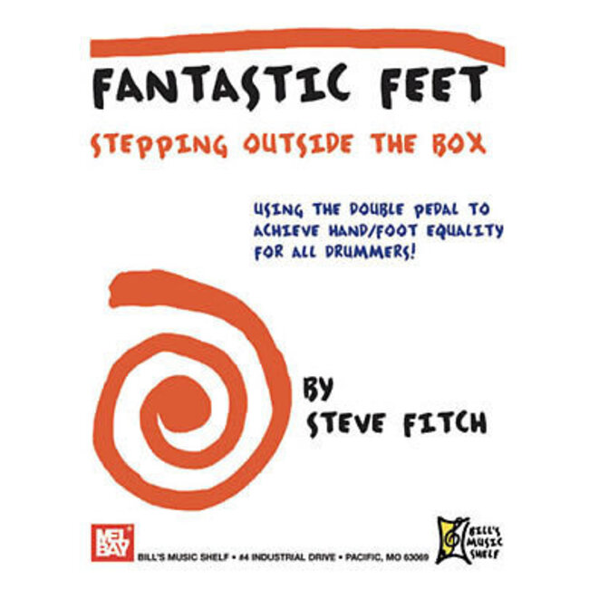 Fantastic Feet: Stepping Outside the Box - by Steve Fitch - 22024