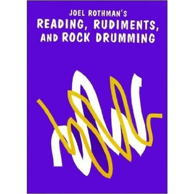 Reading, Rudiments And Rock Drumming - by Joel Rothman - JRP86