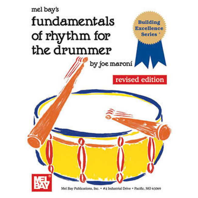 Fundamentals of Rhythm for the Drummer - by Joe Maroni - 94493