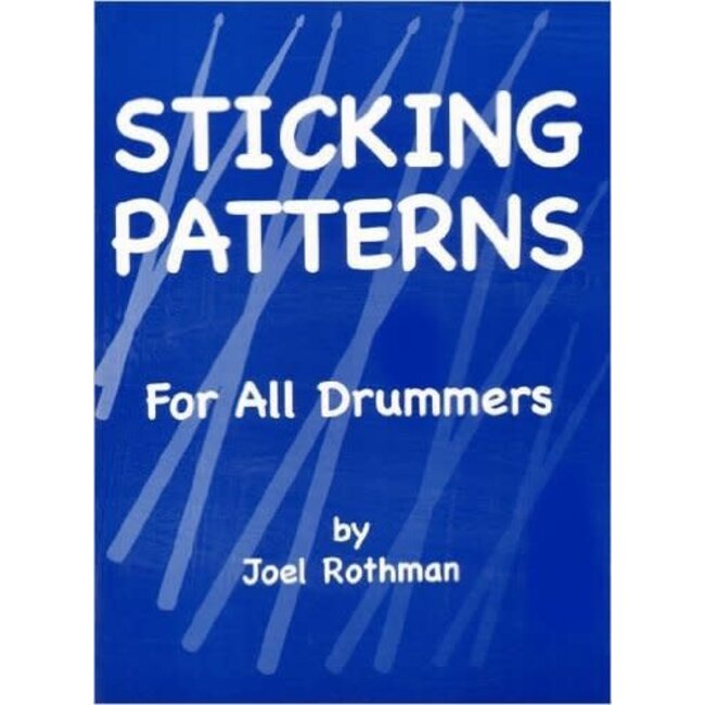 Sticking Patterns For All Drummers - by Joel Rothman - JRP93