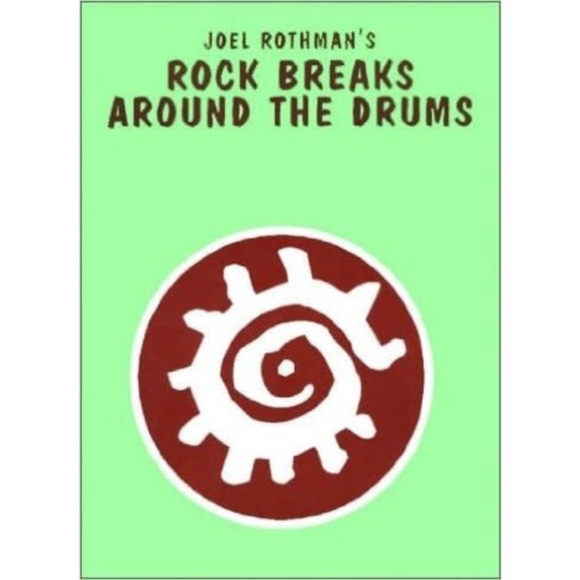 Rock Breaks Around The Drums - by Joel Rothman - JRP87