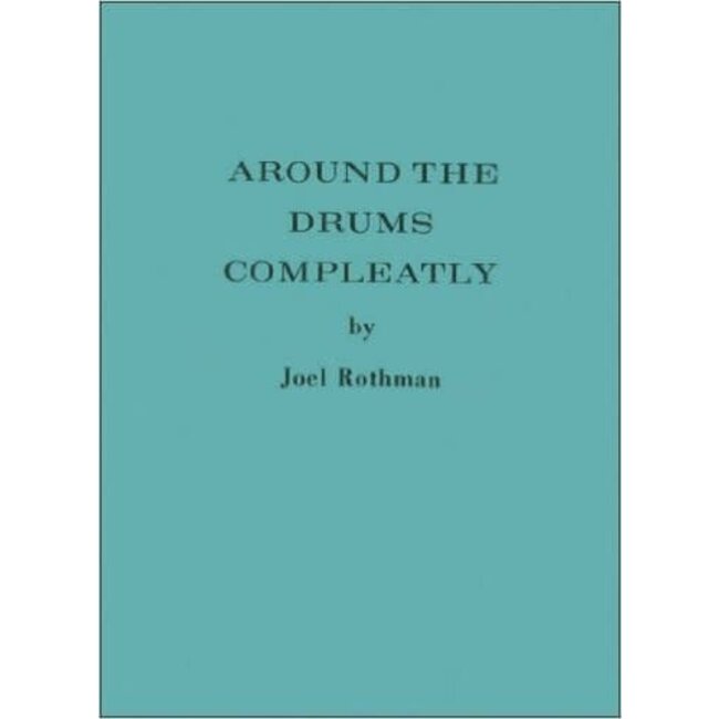Around The Drums Completely - by Joel Rothman - JRP62