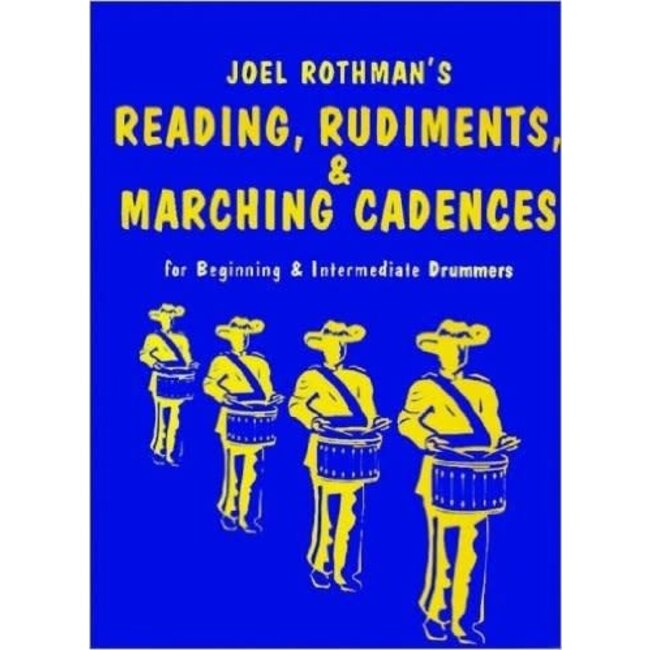 Reading, Rudiments and Marching Cadences - by Joel Rothman - JRP88