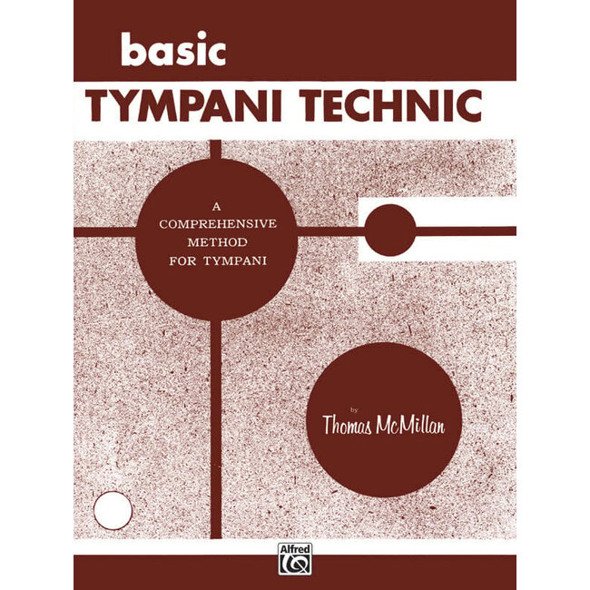 Basic Tympani Technique - by Thomas McMillan - 00-PROBK00610