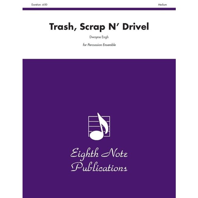 Trash, Scrap n' Drivel - by Dwayne Engh - 81-PE275
