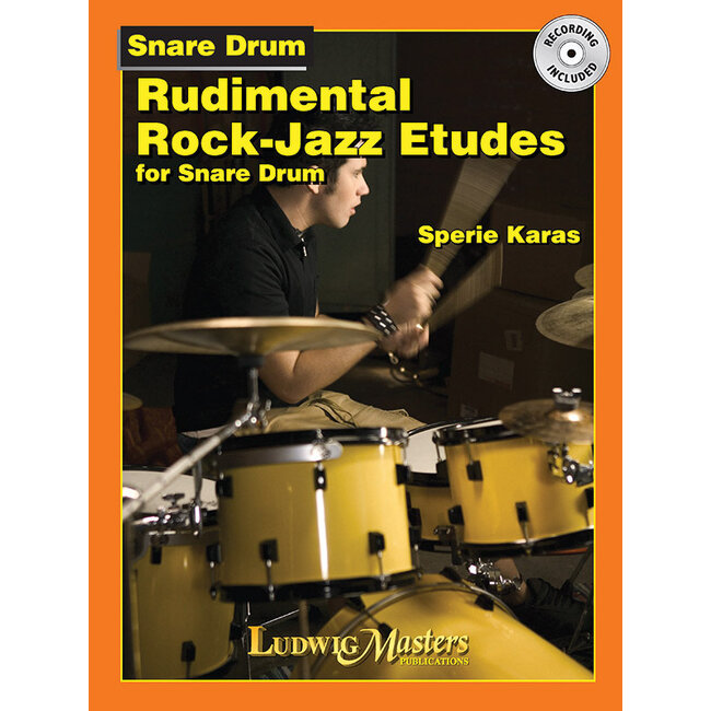 Rudimental Rock Jazz Etudes for Snare Drum - by Sperie Karas