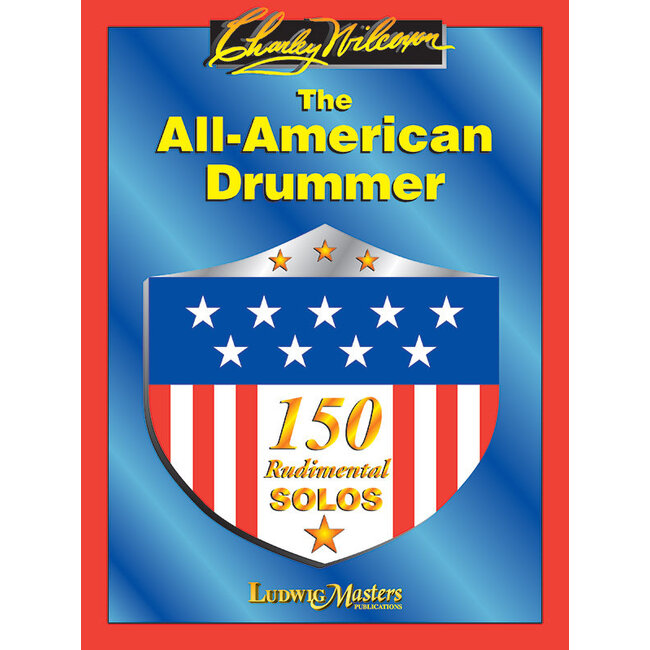 The All American Drummer - by Charles Wilcoxon