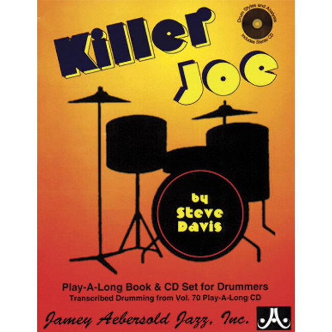 Killer Joe: Drum Styles and Analysis - by Steve Davis - 24-KJD