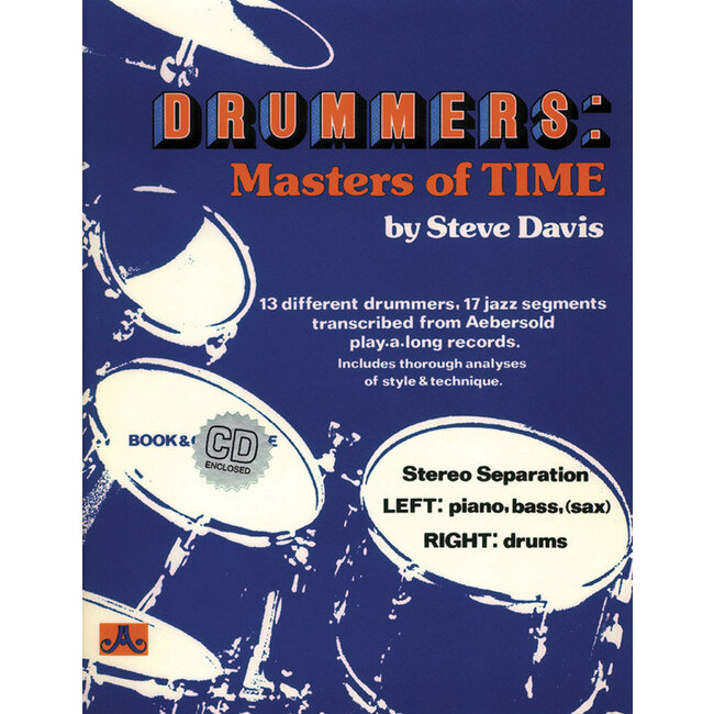 Drummers: Masters of Time - by Steve Davis - 24-DM