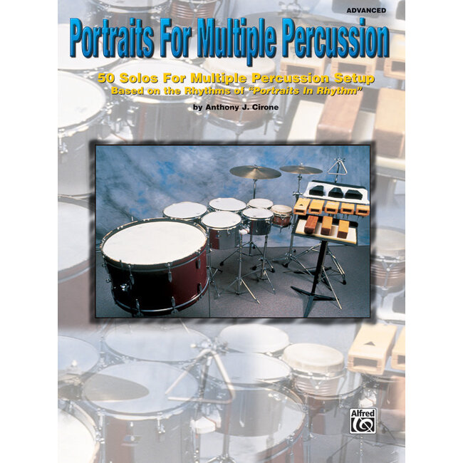 Portraits for Multiple Percussion - by Anthony J. Cirone - 00-PERC9607
