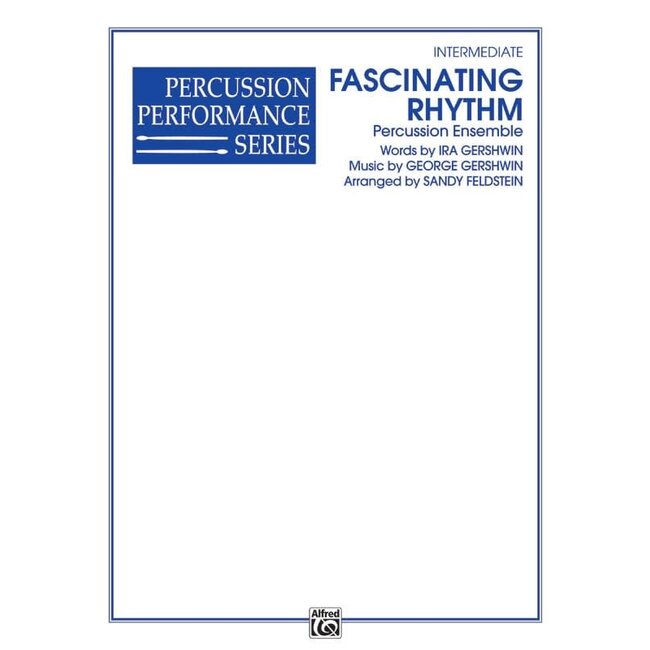 Fascinating Rhythm - by George Gershwin / arr. Sandy Feldstein - 00-PERC00066