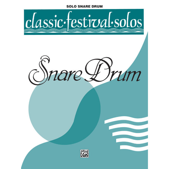 Classic Festival Solos (Snare Drum), Volume 1 Solo Book (Unaccompanied) - by  - 00-EL03752