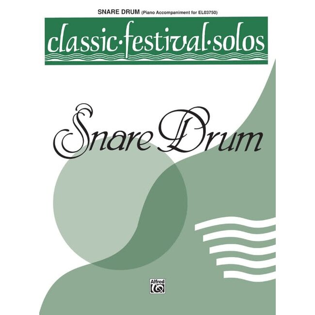 Classic Festival Solos (Snare Drum), Volume 1 Piano Acc. - by  - 00-EL03751