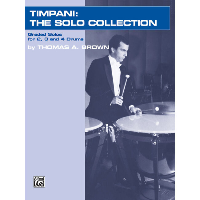 Timpani: The Solo Collection - by Thomas A. Brown - 00-EL03456