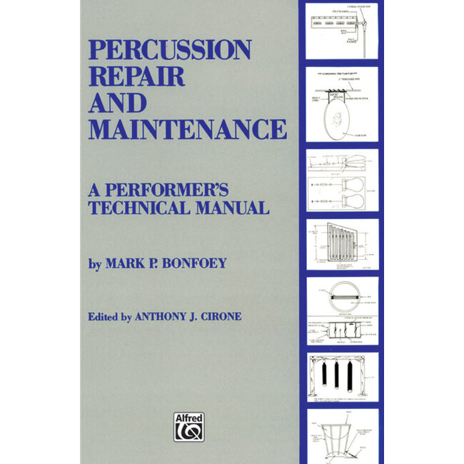 Percussion Repair and Maintenance - by Mark Bonfoey - 00-EL03285