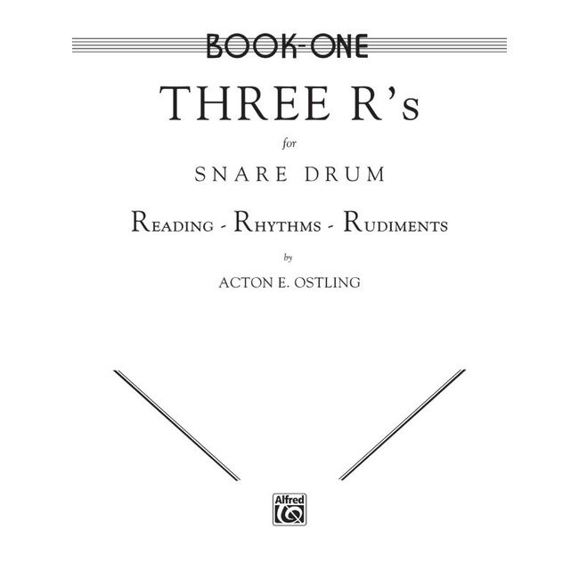 Three R's for Snare Drum, Book One - by Acton Ostling - 00-EL00234