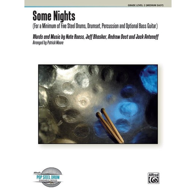 Some Nights - by Words and music by Nate Ruess, Jeff Bhasker, Andrew Dost, and Jack Antonoff [fun.] / arr. Patrick Moore - 00-44637