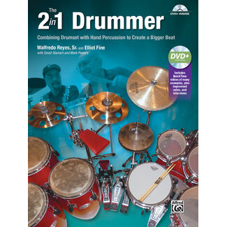 Alfred Publishing Co. The 2-in-1 Drummer - by Walfredo Reyes, Sr. and Elliot Fine with David Stanoch and Mark Powers - 00-41451