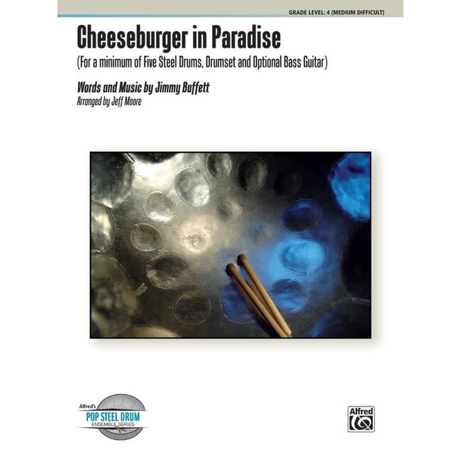 Cheeseburger in Paradise - by Jimmy Buffett / arr. Jeff Moore - 00-34462