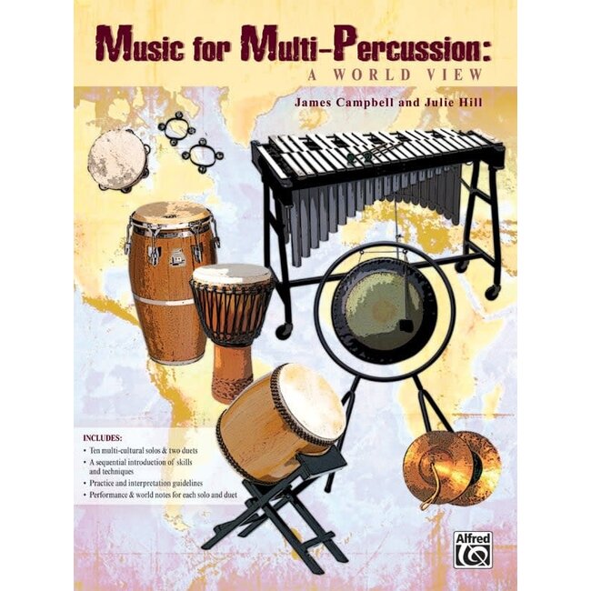 Music for Multi-Percussion: A World View - by James Campbell and Julie Hill - 00-31393