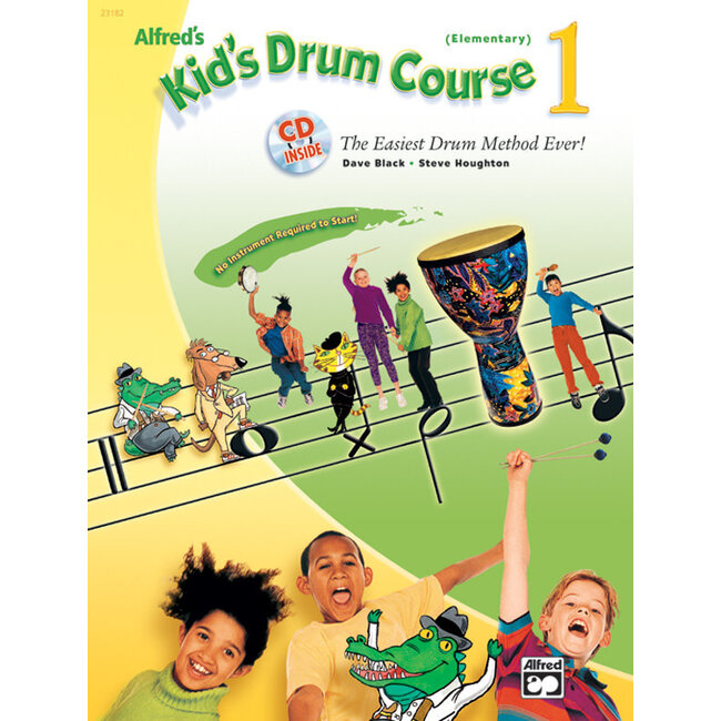 Alfred's Kid's Drum Course 1 - by Dave Black and Steve Houghton - 00-23202