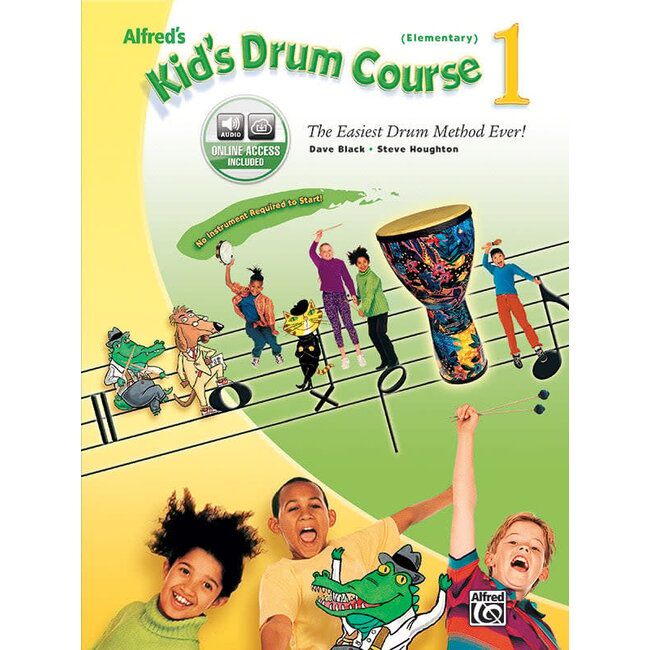 Alfred's Kid's Drum Course 1 - by Dave Black and Steve Houghton - 00-23182