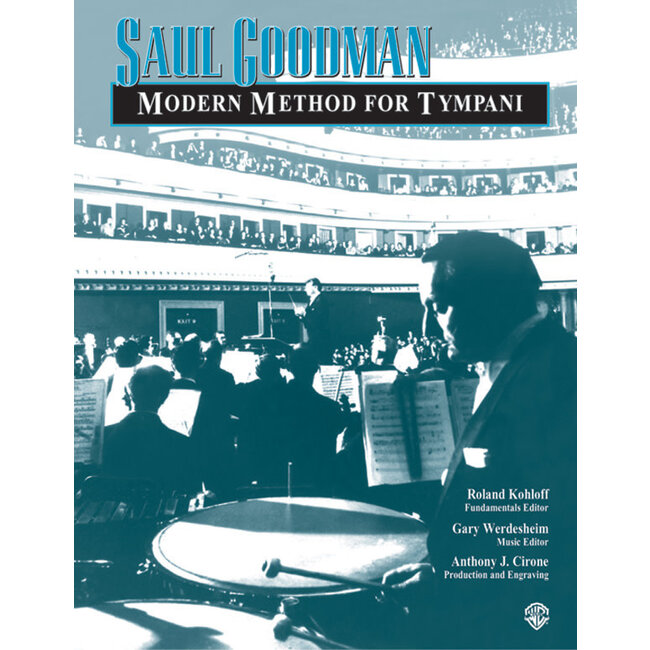 Saul Goodman: Modern Method for Timpani - by Saul Goodman / ed. Roland Kohloff and Gary Werdesheim - 00-11424A