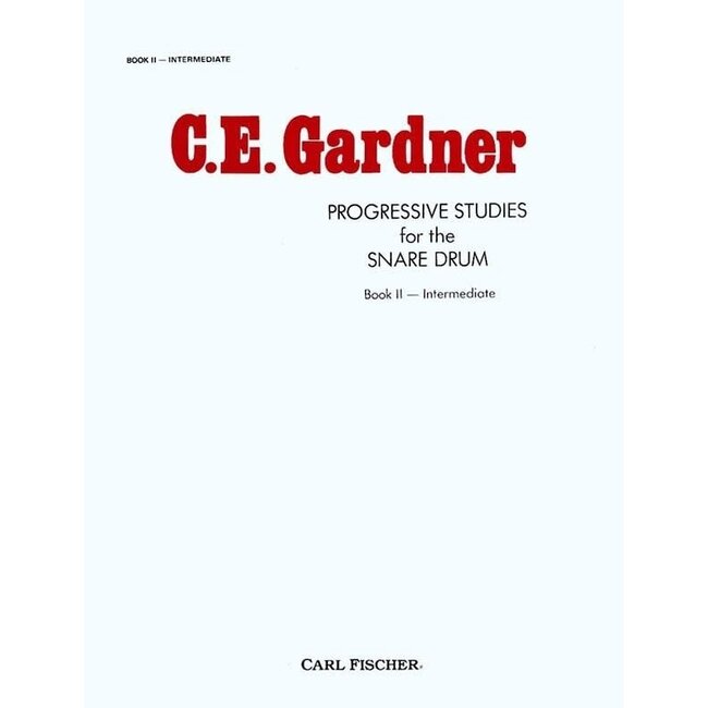Progressive Studies for The Snare Drum - by Carl Gardner