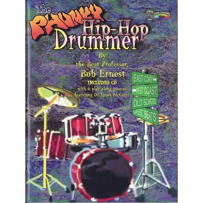 The Phunky Hip-Hop Drummer - by Bob Ernest