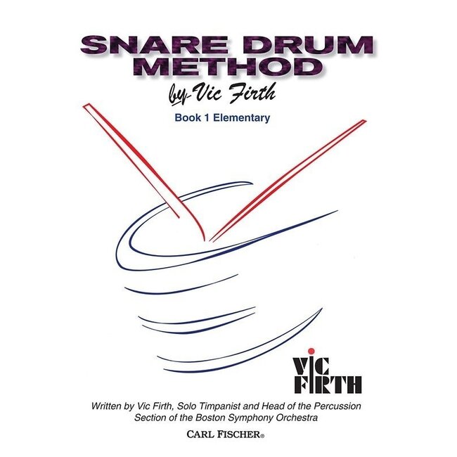 Snare Drum Method - by Vic Firth