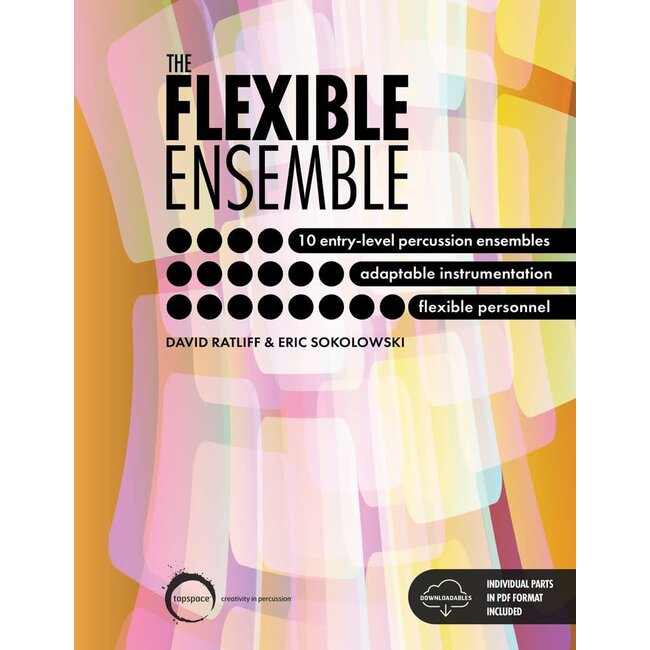 Flexible Ensemble, The - by David Ratliff and Eric Sokolowski - TSPB-53