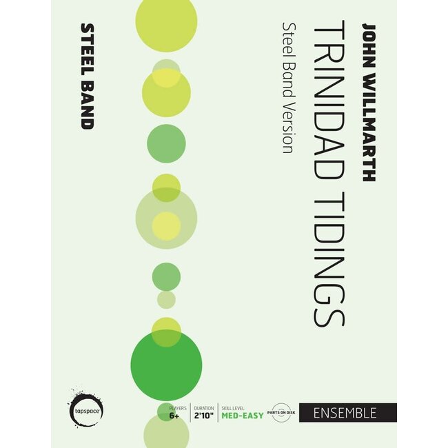 Trinidad Tidings (steel band version) - by John Willmarth - TSPSB-06