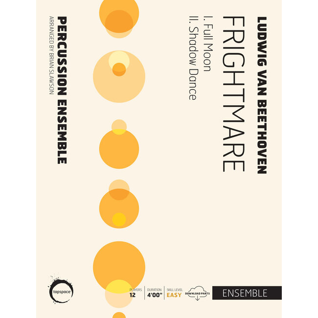 Frightmare - by Ludwig van Beethoven; arr. Brian Slawson - TSPCE22-002