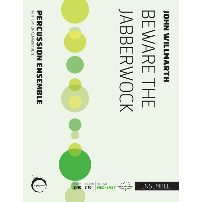 Beware the Jabberwock - by John Willmarth - TSPCE20-018