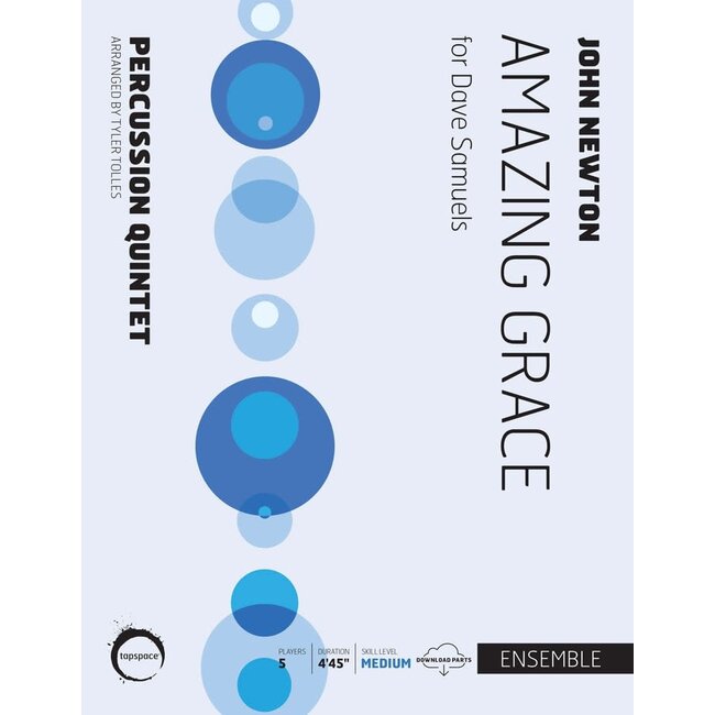 Amazing Grace (ensemble) - by John Newton; arr. Tyler Tolles - TSPCE19-033