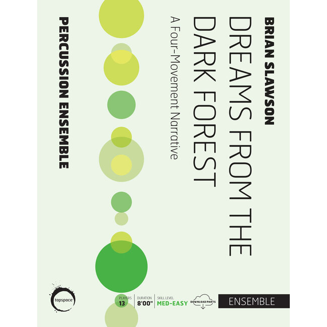 Dreams from the Dark Forest - by Brian Slawson - TSPCE19-030