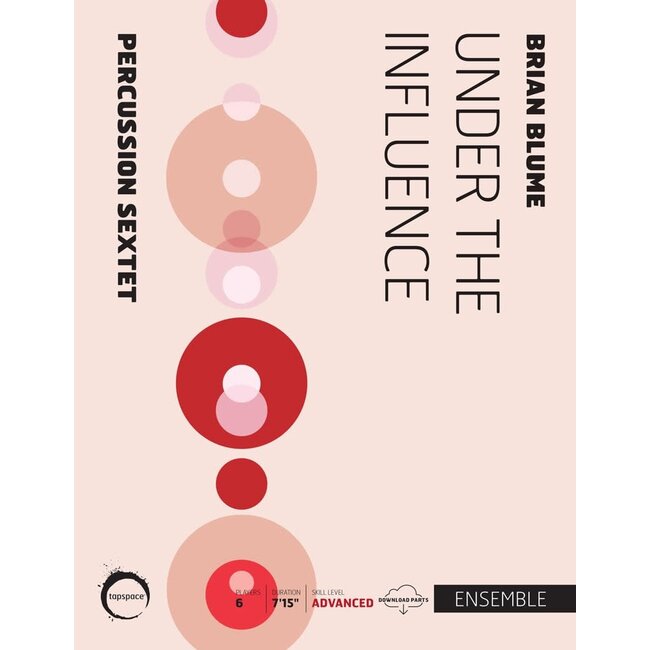 Under the INfluence - by Brian Blume - TSPCE19-026