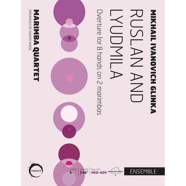 Ruslan and Lyudmila - by Mikhail Ivanovich Glinka; arr. Naoya Wada - TSPCE19-019