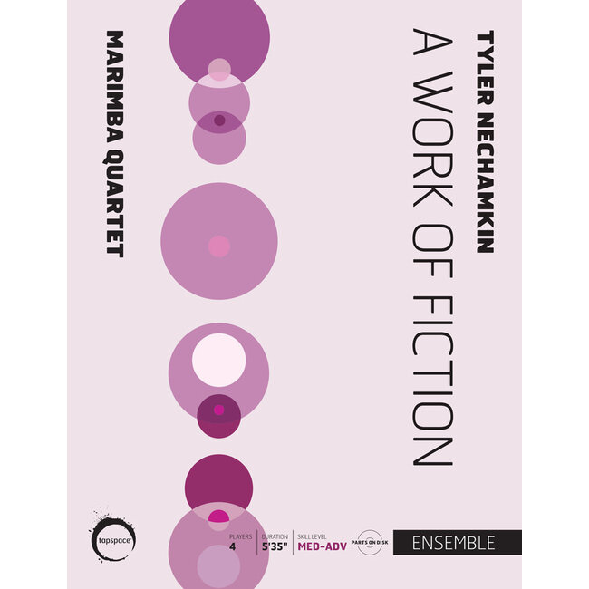 Work of Fiction, A - by Tyler Nechamkin - TSPCE18-008