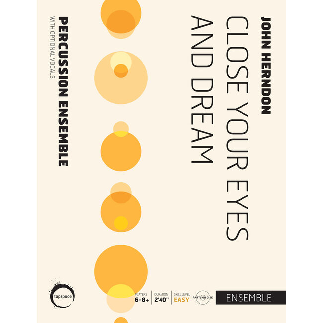 Close Your Eyes and Dream - by John Herndon - TSPCE17-026