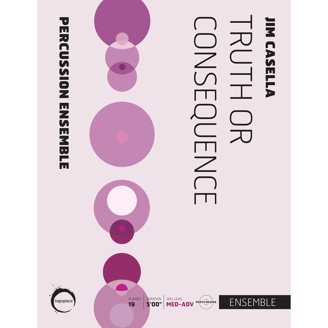 Truth or Consequence - by Jim Casella - TSPCE17-020