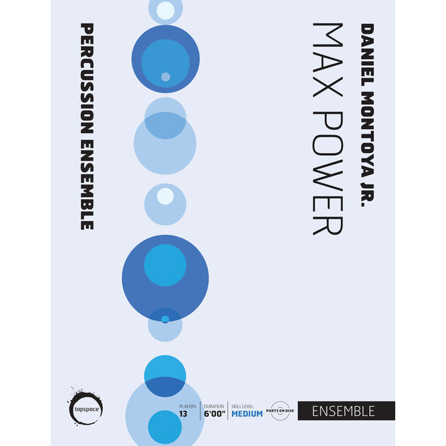 Max Power - by Daniel Montoya Jr. - TSPCE17-015